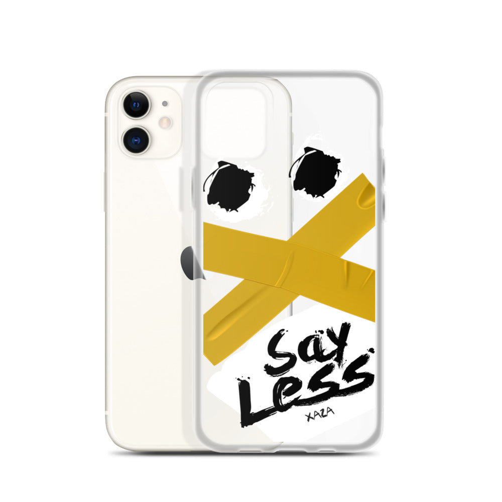 XaZa "Say Less" iPhone Case