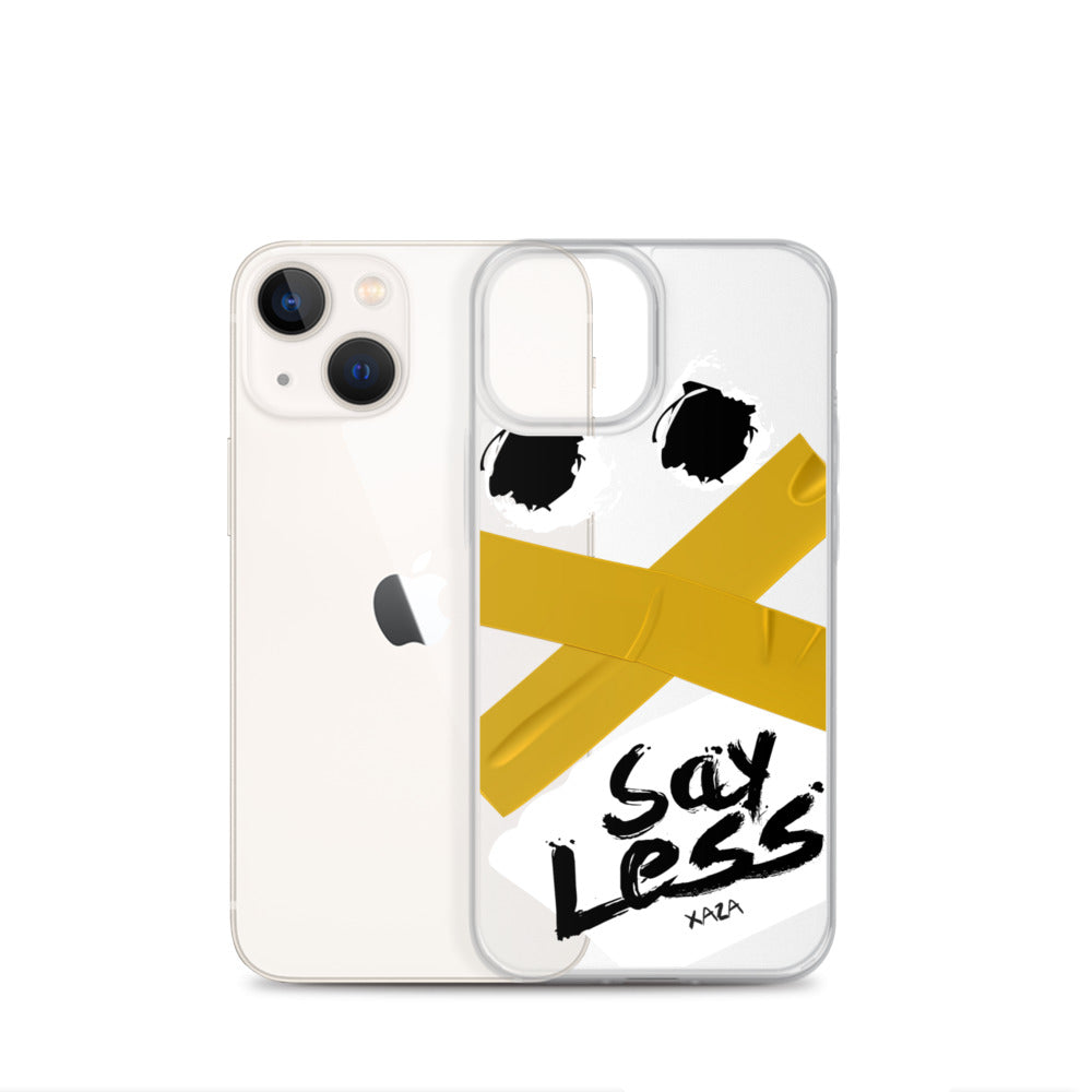 XaZa "Say Less" iPhone Case