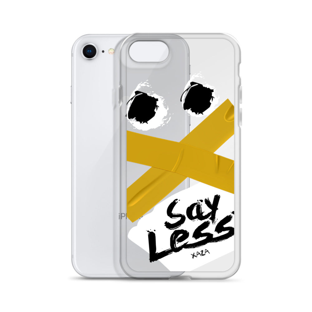 XaZa "Say Less" iPhone Case