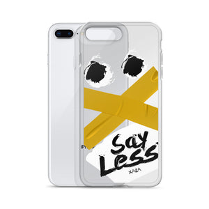 XaZa "Say Less" iPhone Case