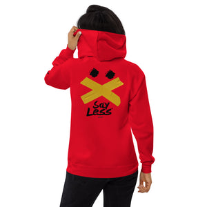 Say Less Womens fleece hoodie