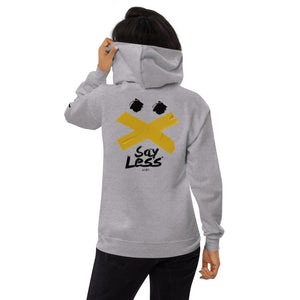 Say Less Womens fleece hoodie